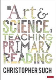 The Art and Science of Teaching Primary Reading