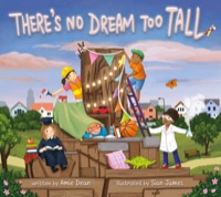 there's no dream too tall