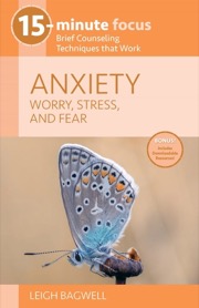 Anxiety: Worry, Stress, and Fear