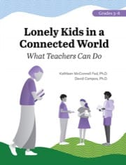 Lonely Kids in a Connected World