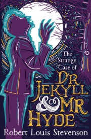 The Strange Case of Dr. Jekyll & Mr. Hyde