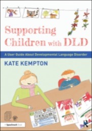 Supporting Children with DLD