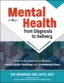 mental health from diagnosis to delivery