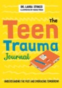 the teen trauma journal