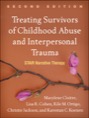 treating survivors of childhood abuse and interpersonal trauma