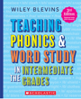 teaching phonics & word study in the intermediate grades