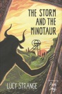 the storm and the minotaur