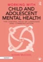 working with child and adolescent mental health