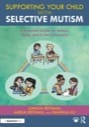 supporting your child with selective mutism