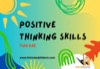 positive thinking skills