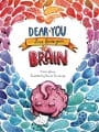 Dear You, Love From Your Brain, ISBN=9780648488880 dear you, love from your brain