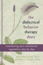 Dialectical Behaviour Therapy Diary, ISBN=9781572249561 dialectical behaviour therapy diary
