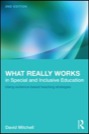 What Really Works in Special and Inclusive Education, ISBN=9781138393158 what really works in special and inclusive education