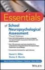 essentials of school neuropsychological assessment