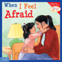 when i feel afraid