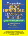 ready-to-use violence prevention skills lessons & activities for secondary students