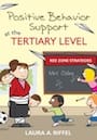 Positive Behavior Support at the Tertiary Level, ISBN=9781412982016 positive behavior support at the tertiary level