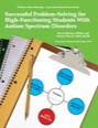 successful problem-solving for high-functioning students with autism spectrum disorders