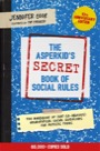 asperkid's (secret) book of social rules, 10th anniversary edition
