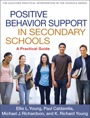 Positive Behavior Support in Secondary Schools, ISBN=9781609189730 positive behavior support in secondary schools