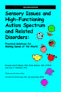 sensory issues and high-functioning autism spectrum and related disorders