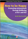 how to be happy