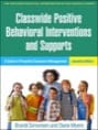 Classwide Positive Behavior Interventions and Supports, ISBN=9781462556656 classwide positive behavior interventions and supports