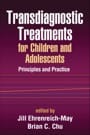 transdiagnostic treatments for children and adolescents