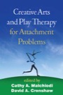 creative arts and play therapy for attachment problems