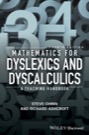 mathematics for dyslexics and dyscalculics