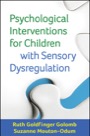 psychological interventions for children with sensory dysregulation