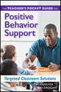 Teacher's Pocket Guide for Positive Behavior Support, ISBN=9781598579031 teacher's pocket guide for positive behavior support