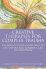 creative therapies for complex trauma