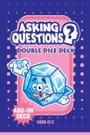 asking questions double dice deck