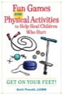 fun games and physical activities to help heal children who hurt