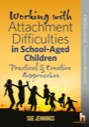 working with attachment difficulties in school-aged children