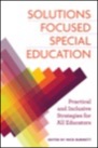 Solutions Focused Special Education, ISBN=9781785925276 solutions focused special education