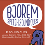 bjorem speech sound cues r