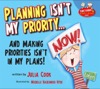 planning isn't my priority