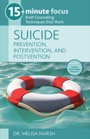 suicide: prevention, intervention, and postvention