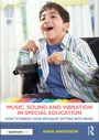music, sound and vibration in special education